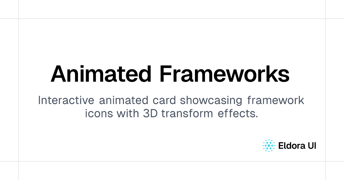 Animated Frameworks | React Components & Templates